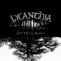 Lycanthia / Atten Ash - Lycanthia / Atten Ash (Split) (2015)