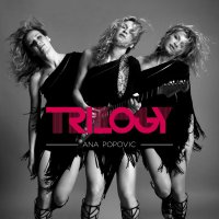 Ana Popovic - Trilogy (2016)