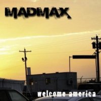 Mad Max - Welcome America (2010)  Lossless