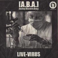 Analog Blasters Army - Live – Virus (2014)