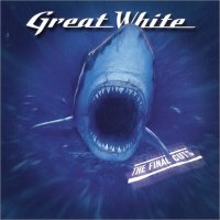 Great White - The Final Cuts (2002)  Lossless