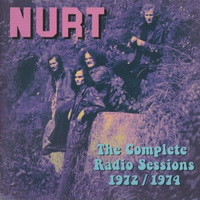 Nurt - The Complete Radio Sessions 1972-1974 (2013)