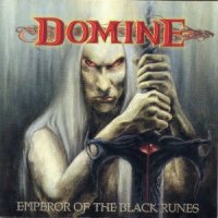 Domine - Emperor Of The Black Runes (2004)