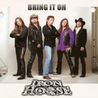 Iron Horse - Bring It On (2004)