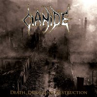 Cianide - Death, Doom And Destruction (Reissued 2015) (1997)