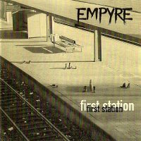 Empyre - First Station (1999)