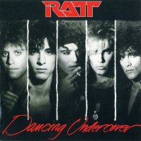 Ratt - Dancing Undercover (1986)  Lossless