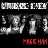 Rattlesnake Remedy - Magic Man (2006)