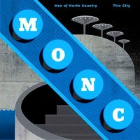 Men Of North Country - This City (2016)