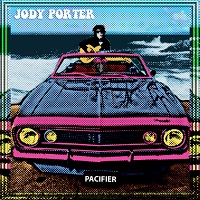 Jody Porter - Pacifier (2017)