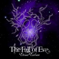 The Fall Of Eve - Eternal Embrace (2015)