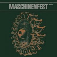 VA - Maschinenfest 2012 (2012)