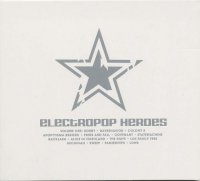 VA - Electropop Heroes Volume One (2003)