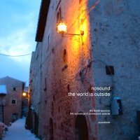 Nosound - The World Is Outside (2006)