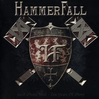 HammerFall - Steel Meets Steel - Ten Years Of Glory (2CD) (2007)