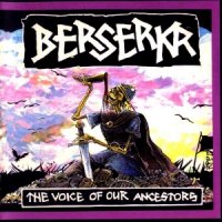 Berserkr - The Voice Of Our Ancestors (1994)