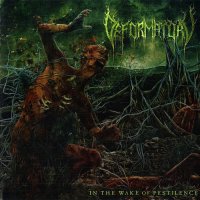 Deformatory - In The Wake Of Pestilence (2013)