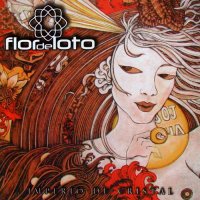 Flor De Loto - Imperio De Cristal (2011)