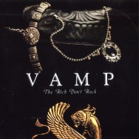 Vamp - The Rich Don\'t Rock (1989)