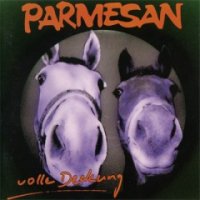 Parmesan - Volle Deckung (1995)