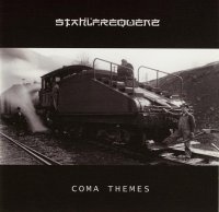 Stahlfrequenz - Coma Themes (2006)