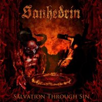 Sanhedrin - Salvation Through Sin (2010)