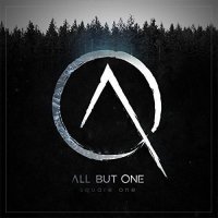 All But One - Square One (2017)