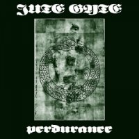 Jute Gyte - Perdurance (2016)