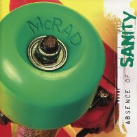 McRad - Absence Of Sanity (2001)