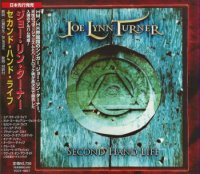 Joe Lynn Turner - Second Hand Life(Japan) (2007)  Lossless