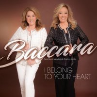 Baccara - I Belong To Your Heart (2017)