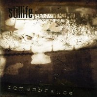 Stillife - Remembrance (2003)