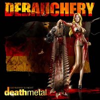 Debauchery - Germany\\\'s Next Death Metal (2011)