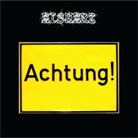 Eisherz - Achtung! (2013)