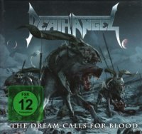 Death Angel - The Dream Calls For Blood (2013)  Lossless