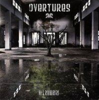 Overtures - Rebirth (2011)