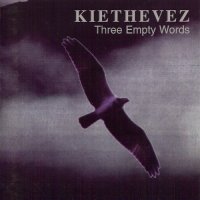 KieTheVez - Three Empty Words (1994)  Lossless