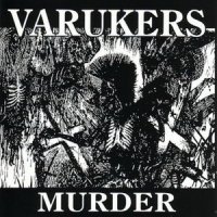 The Varukers - Murder (1998)