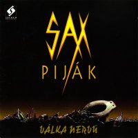 Sax Piják - Válka Nervů (1993)