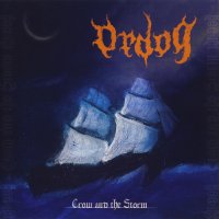 Ordog - Crow And The Storm (2006)