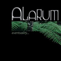 Alarum - Eventuality (2004)