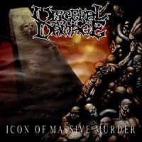 Visceral Damage - Icon Of Massive Murder (2008)