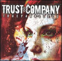 Trust Company - True Parallels (2005)  Lossless