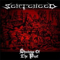 Sentenced - Shadows Of The Past (2CD Remastered 2008 German Edition) (1991)  Lossless