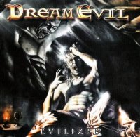 Dream Evil - Evilized (2003)