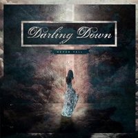 Darling Down - Never Tell (2014)