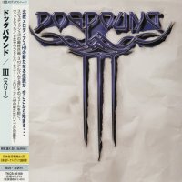 Dogpound - III (Japanese Ed.) (2007)