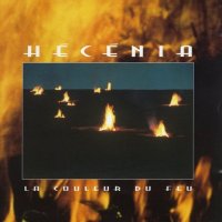 Hecenia - La Couleur Du Feu (1994)