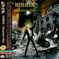 Hibria - Greatest Hits (2011)