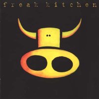 Freak Kitchen - Freak Kitchen (1998)